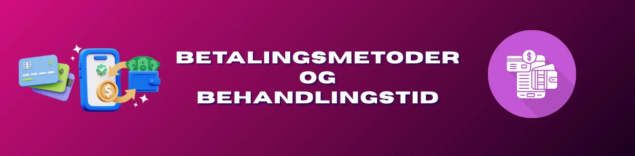 Betalingsmetoder og behandlingstid vox casino